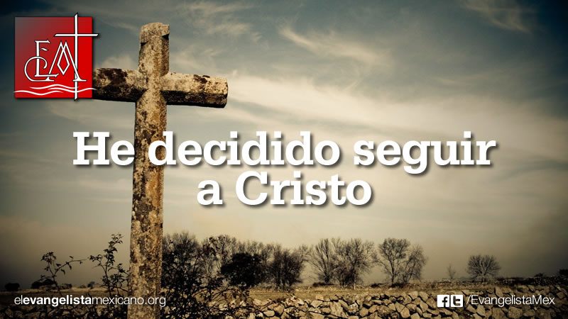hedecididoseguiracristo