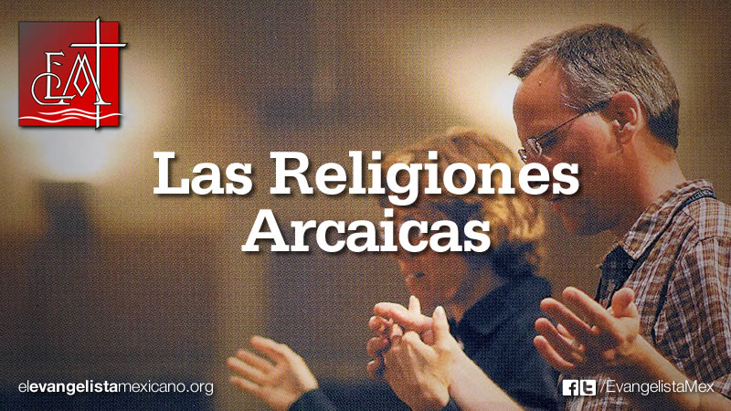 lasreligionesarcaicas