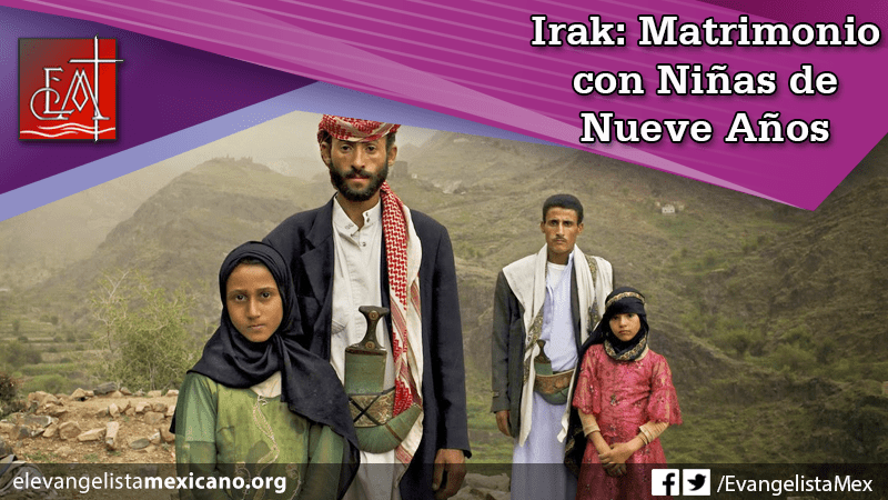 11 - a) Irak, matrimonio con niñas de nueve años