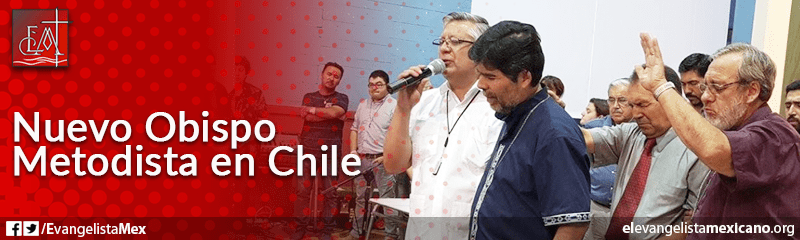 5) Nuevo Obispo Metodista en Chile