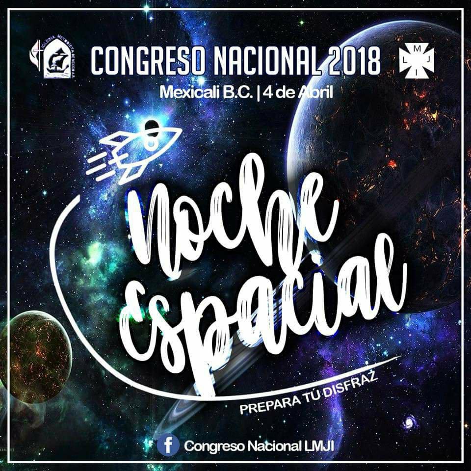 20) Congreso Nacional LMJI, 1a. Noche