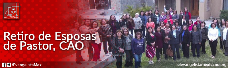 3) Retiro Conferencial de Esposas de Pastor, CAO
