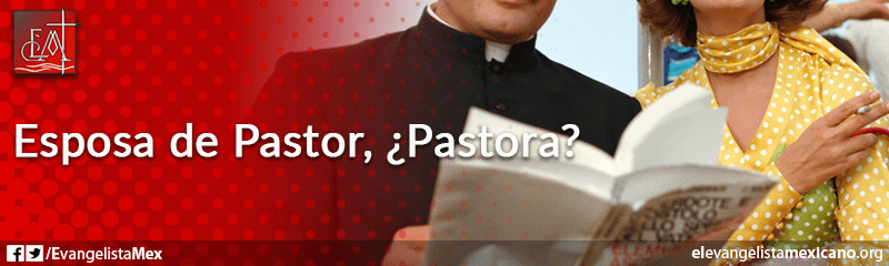 16. Esposa de pastor, pastora
