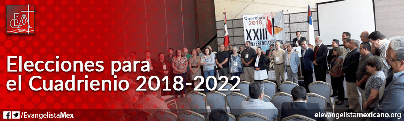 6. Elecciones para el cuadrienio 2018-2022