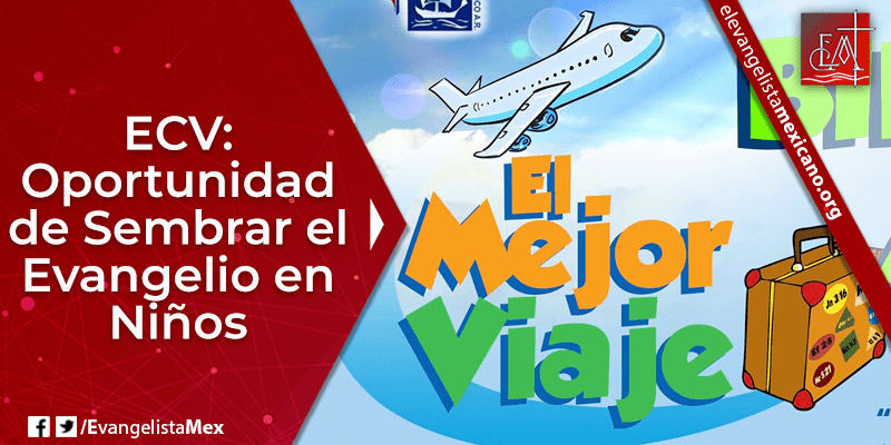 9. Escuelas Cristianas de Vacaciones oportunidad de sembrar el Evangelio