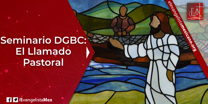 6. GBC El llamado pastoral