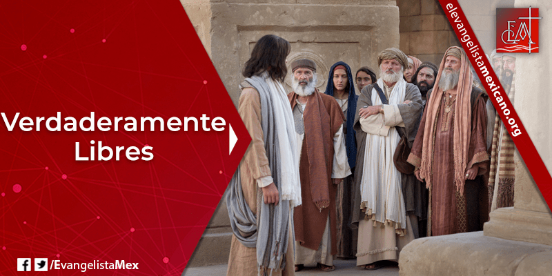 2. Verdaderamente libres