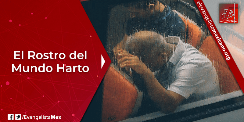 5. El rostro del mundo harto