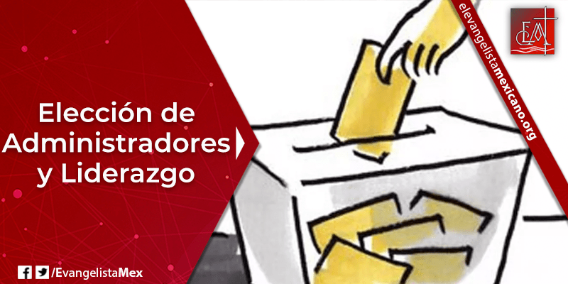 9. Elección de administradores y liderazgo