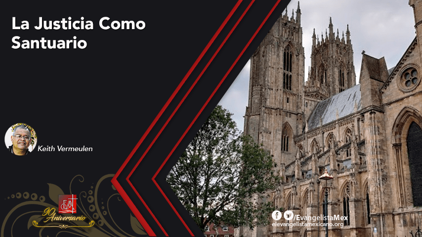 La Justicia Como Santuario: