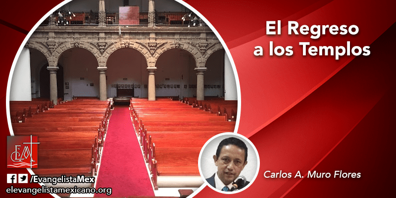 El Regreso a los&nbsp;Templos
