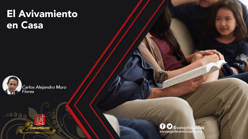 El Avivamiento en Casa