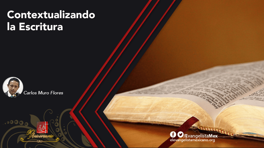 ¿Contextualizando la Escritura