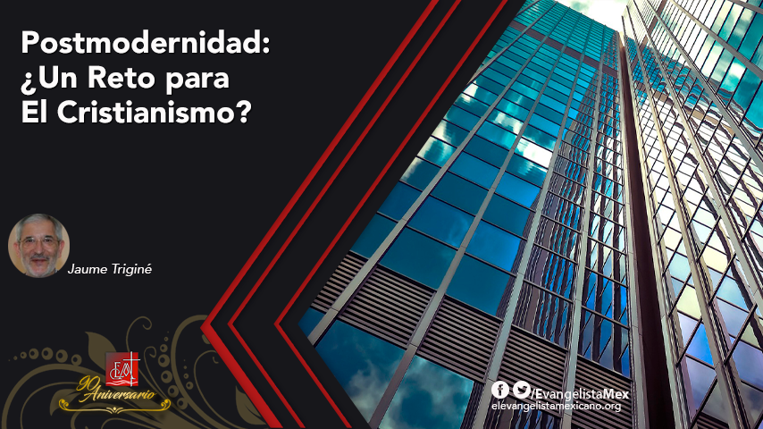 Postmodernidad: ¿Un reto para el cristianismo?