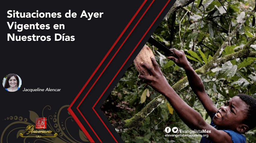 Situaciones de Ayer Vigentes en Nuestros&nbsp;Días