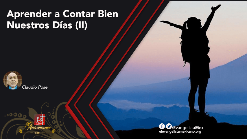 Aprender a Contar Bien Nuestros Días&nbsp;(II)