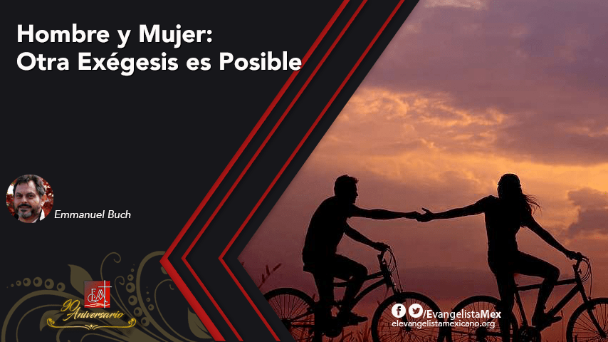Hombre y Mujer: Otra Exégesis es Posible