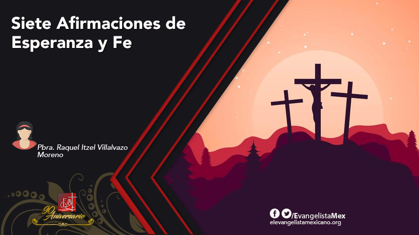 Siete Afirmaciones de Esperanza y Fe