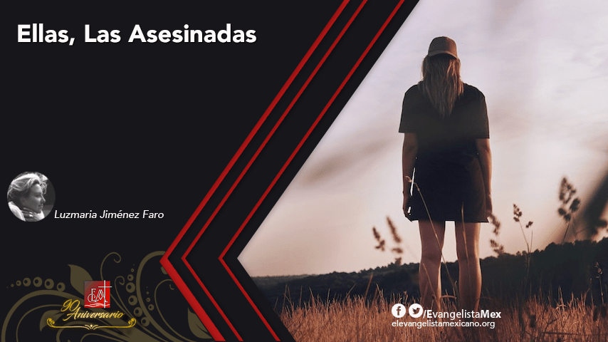 Ellas, Las Asesinadas