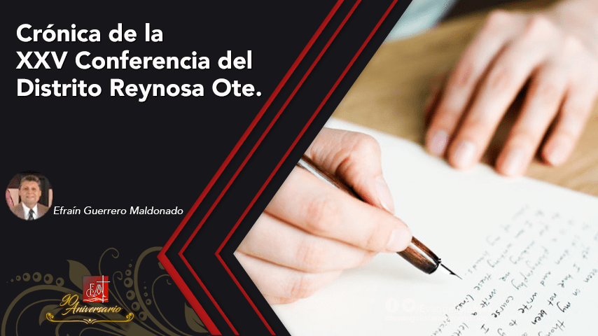 Crónica Distrito Reynosa Oriente&nbsp;CAO