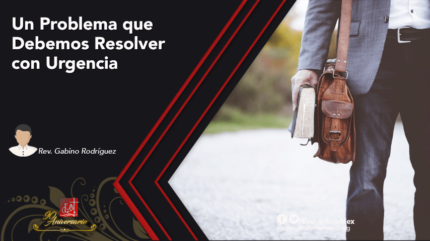 Un Problema que Debemos Resolver con&nbsp;Urgencia