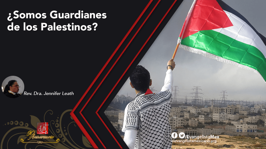 ¿Somos Guardianes de los&nbsp;Palestinos?