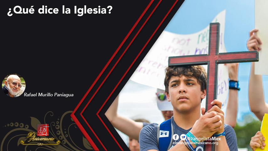 ¿Qué dice la&nbsp;Iglesia?