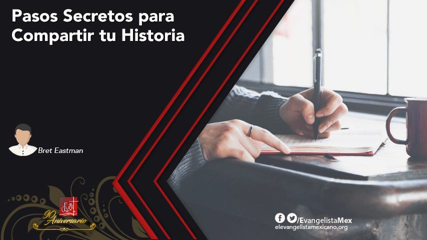 Pasos Secretos para Compartir tu&nbsp;Historia
