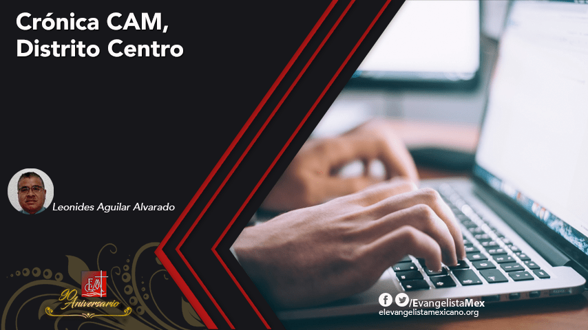 Crónica CAM, Distrito&nbsp;Centro