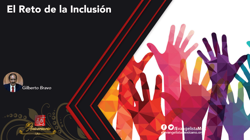 El Reto de la&nbsp;inclusión