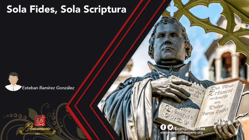 Sola Fides, Sola&nbsp;Scriptura