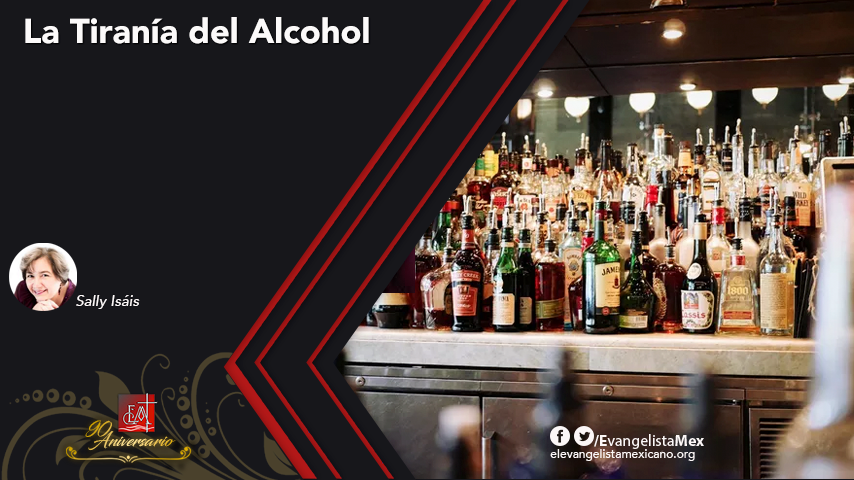 La Tiranía del Alcohol