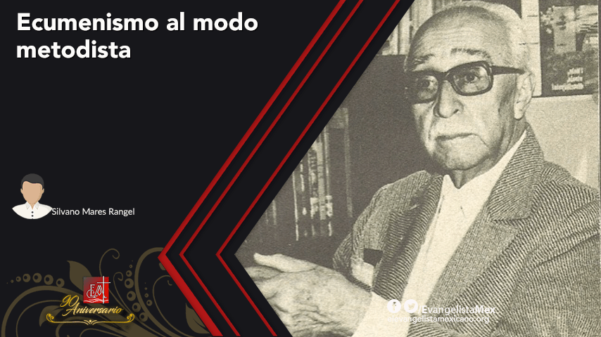 <strong>Ecumenismo al modo metodista</strong>