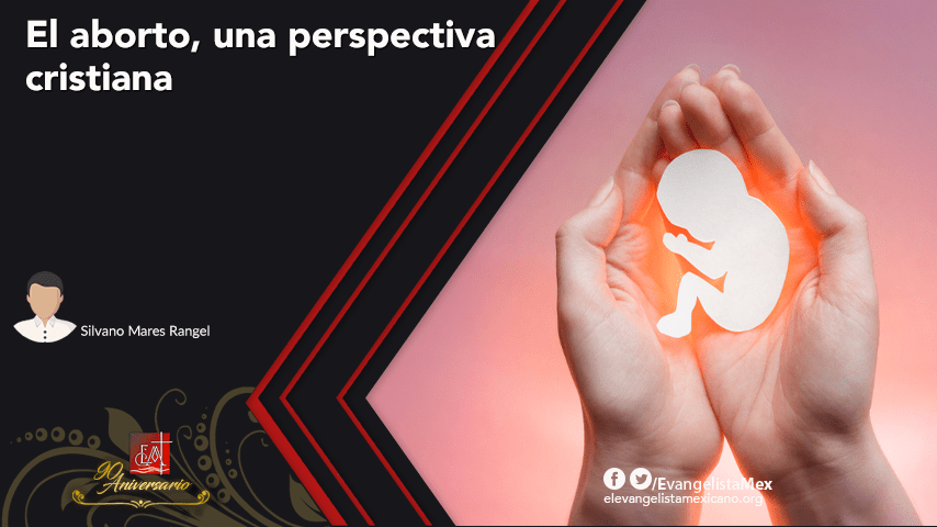 <strong>El aborto, una perspectiva cristiana</strong>