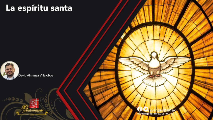 <strong>La espíritu santa</strong>