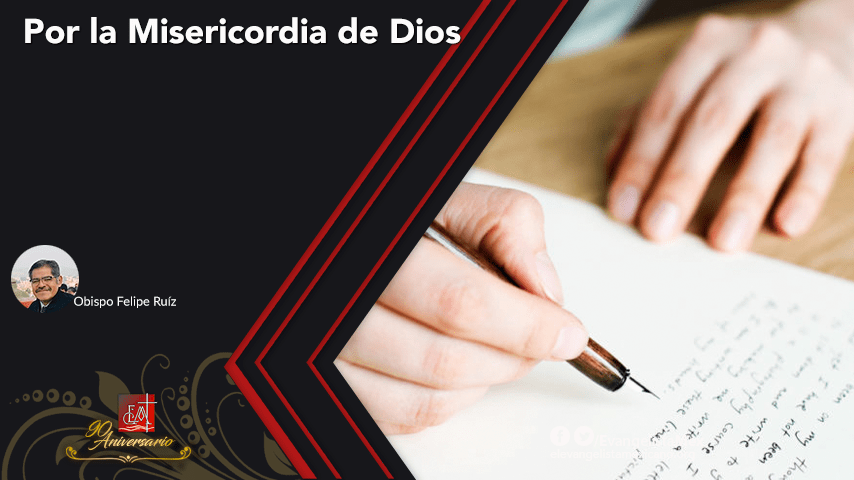 Por la Misericordia de&nbsp;Dios