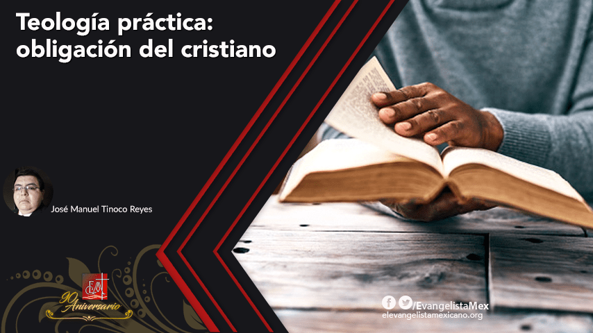 <strong>Telología práctica: obligación del cristiano</strong>