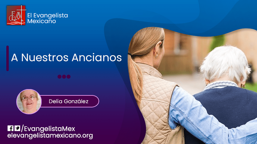 A NUESTROS ANCIANOS