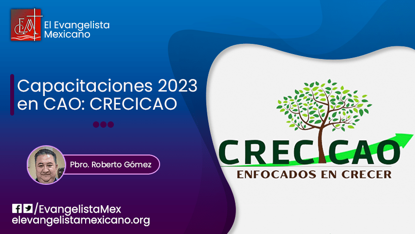 CAPACITACIONES 2023 EN CAO:&nbsp;CRECICAO