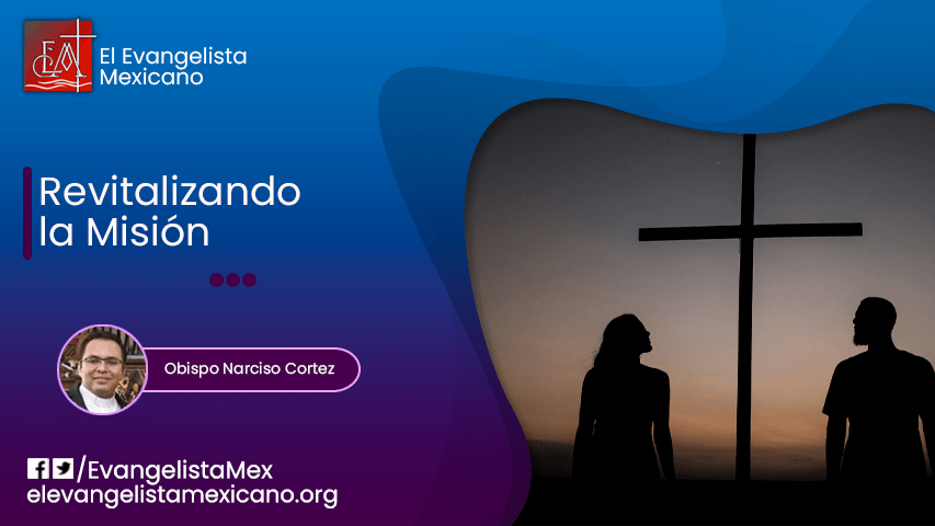 Revitalizando la Misión