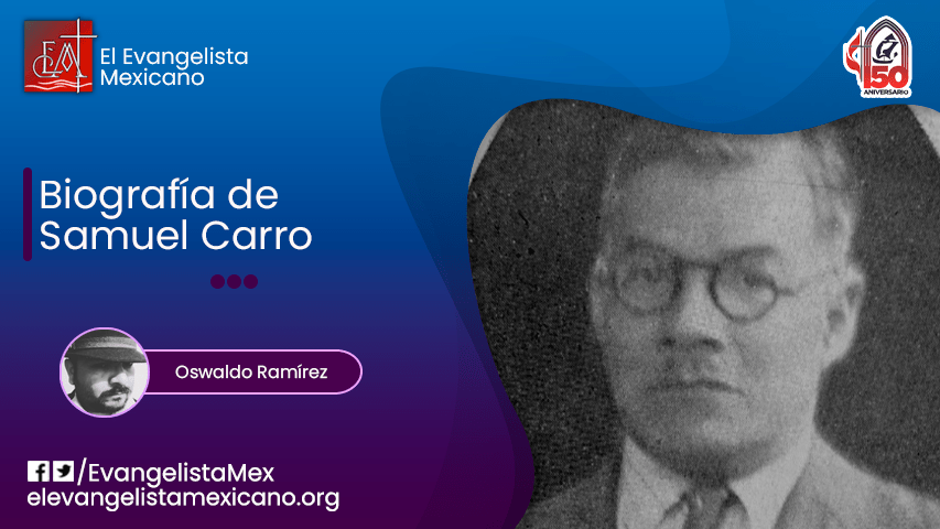Biografía de Samuel&nbsp;Carro