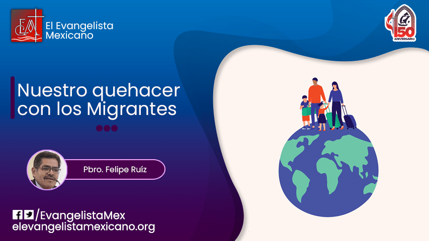 NUESTRO QUEHACER CON LOS&nbsp;MIGRANTES