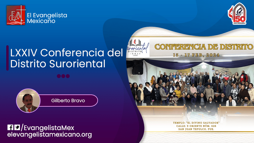 LXXIV Conferencia del Distrito&nbsp;Suroriental