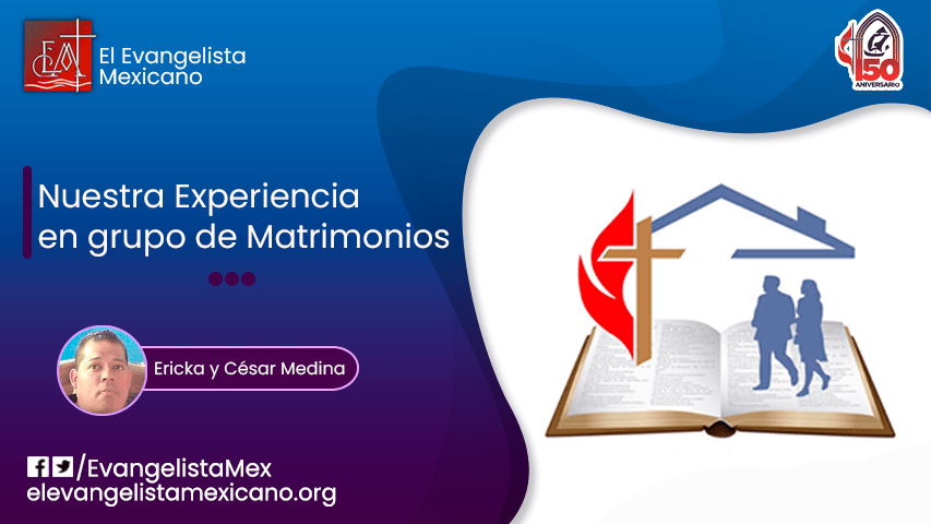 NUESTRA EXPERIENCIA EN GRUPOS DE&nbsp;MATRIMONIOS