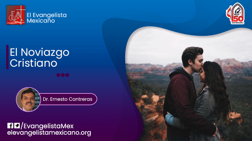 El Noviazgo Cristiano.