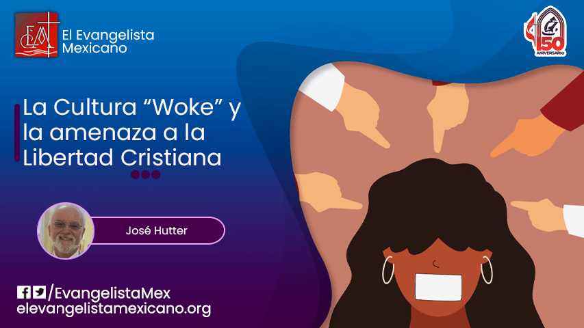 La cultura ‘woke’ y la amenaza a la libertad&nbsp;cristiana