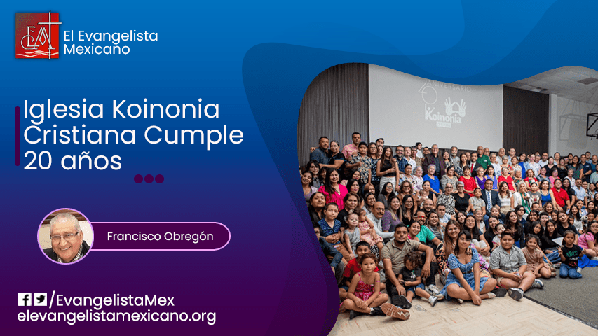 Iglesia Koinonia Cristiana cumple 20 años 