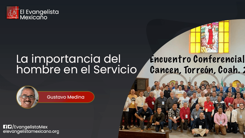 La importancia del hombre en el&nbsp;servicio