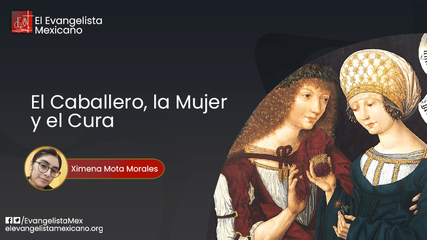 El Caballero, la Mujer y el Cura