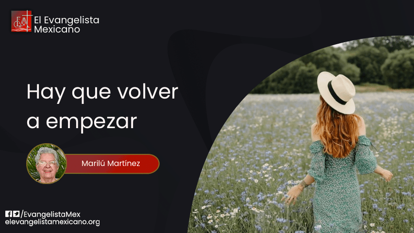 Hay que volver a&nbsp;empezar